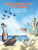 Baby Birds Love the Blues-9798897893928