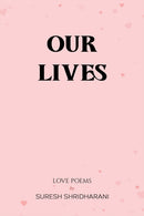 Our Lives