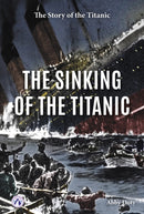 The Sinking of the Titanic