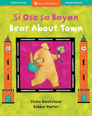 Bear About Town (Bilingual Tagalog & English)