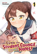 Even the Student Council Has Its Holes! Vol. 1