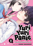 Yuri Yuri Panic: A Case of Extreme Cuteness Has Occurred! Vol. 1