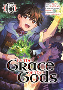 By the Grace of the Gods (Manga) 15