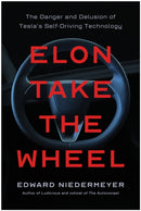 Elon Take the Wheel