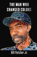 The Man Who Changed Colors-9798985097962