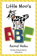Little Moo's ABC Animal Haiku-9798985270211