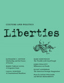Liberties Journal of Culture and Politics : Summer 2023-9798985430219