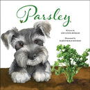 Parsley : A Love Story of a Child for Puppy and Plants-9798985455304