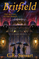 Britfield & the Return of the Prince-9798985539912