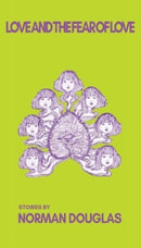 Love and the Fear of Love-9798985806762