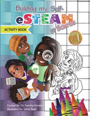 Building My Self-eSTEAM in Science Activity Book-9798985884302