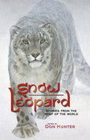 Snow Leopard : Stories from the Roof of the World-9798986082233