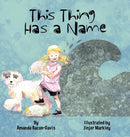 This Thing Has A Name-9798986427102