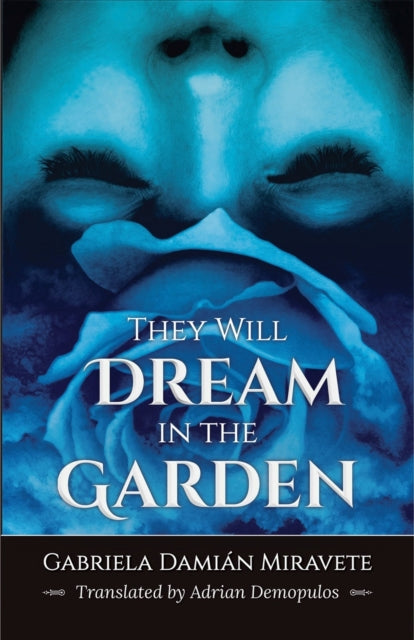 They Will Dream in the Garden-9798986614618