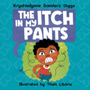 The Itch In My Pants-9798986890968