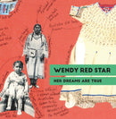 Wendy Red Star: Her Dreams Are True-9798986973548