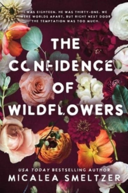 The Confidence of Wildflowers : Wildflower Duet Volume 1-9798987190104