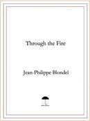 Through the Fire