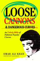 LOOSE CANNONS AND DANGEROUS CURVES-9798988428039