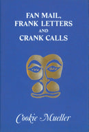 Fan Mail, Frank Letters, and Crank Calls-9798989378081