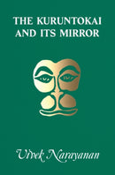 The Kuruntokai and Its Mirror-9798989378098