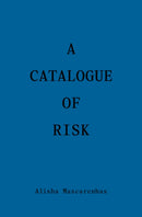 Catalogue of Risk