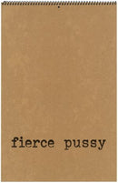 Fierce Pussy