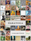 The Saratoga Collection : 41 Emerging & Mid-Career Artists who lived and worked in New Orleans post-Hurricane Katrina-9798991223416