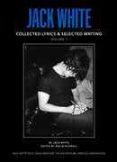Jack White Complete Lyrics and Selected Writing-9798992483802