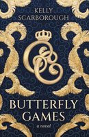 Butterfly Games: A Novel