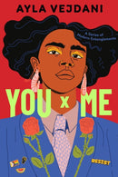 You x Me : A Series of Modern Entanglements-9798998759673