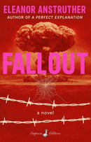 Fallout by Eleanor Anstruther