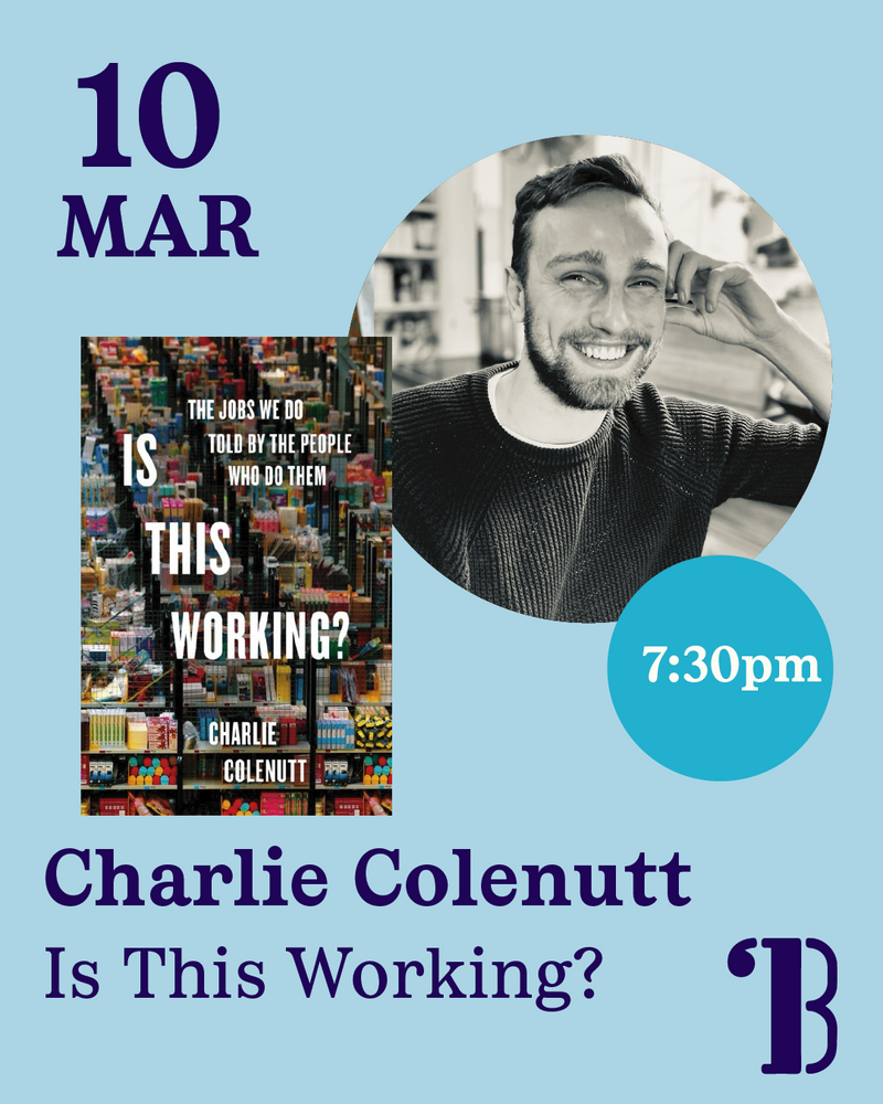 10th March - Charlie Colenutt, Is This Working?