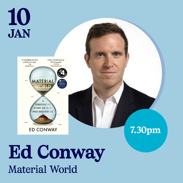 10 Jan - Ed Conway, Material World