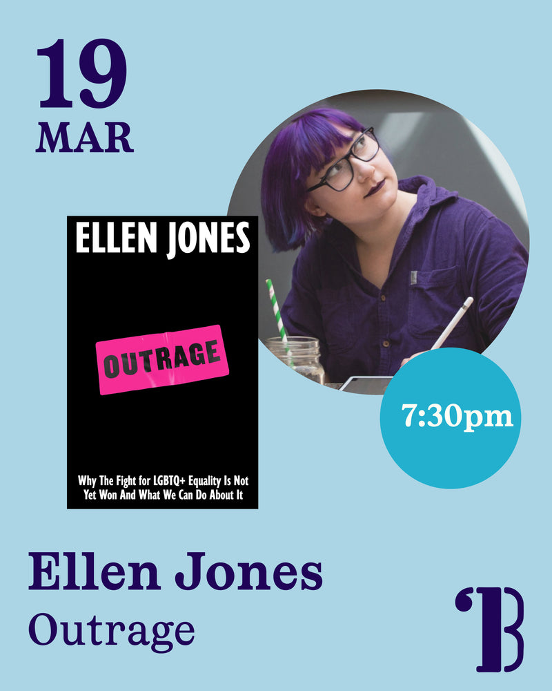 19th March - Ellen Jones, Outrage