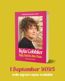 PRE ORDER SIGNED Happy. Thank You.  More, Please. by Kyla Cobbler Dispatches September 26