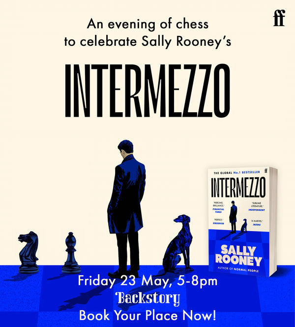 23rd May - Sally Rooney's Intermezzo Chess Night