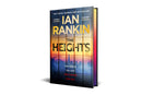 PRE-ORDER The Heights by Ian Rankin, Signed Independent Bookshop Exclusive Edition, publishes 8th October 2026