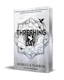 PRE-ORDER NOW Threshing Day by Rebecca Yarros, Limited Deluxe Edition, Publishes September 2026