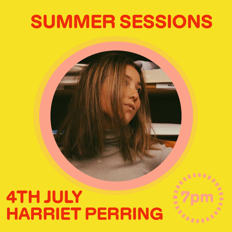 4th July Backstory Summer Sessions 3: Harriet Perring