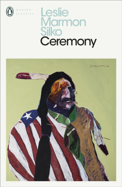 Ceremony by Leslie Marmon Silko