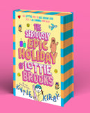 PRE-ORDER NOW: The Seriously Epic Holiday of Lottie Brooks by Katie Kirby - signed independent bookshop edition