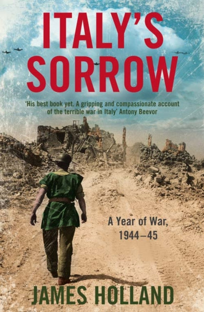 Italy's Sorrow : A Year of War 1944-45-9780007176441