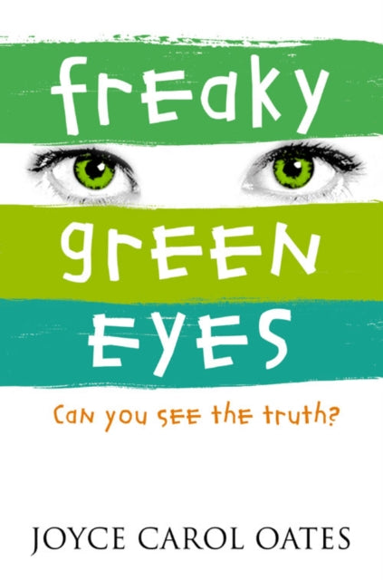 Freaky Green Eyes-9780007183142