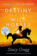 Destiny and the Wild Horses-9780007245185