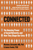 Connected : The Amazing Power of Social Networks and How They Shape Our Lives-9780007303601