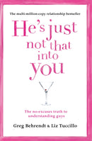 He's Just Not That Into You : The No-Excuses Truth to Understanding Guys-9780007431854
