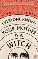 Everyone Knows Your Mother is a Witch-9780007548750