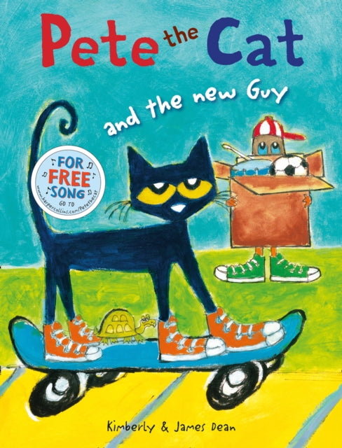 Pete the Cat and the New Guy-9780007590803