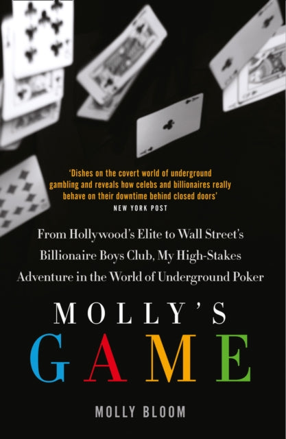 Molly's Game : The Riveting Book That Inspired the Aaron Sorkin Film-9780008278366